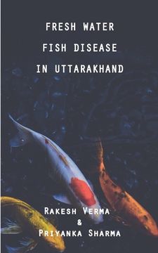 portada Fresh Water Fish Disease in Uttarakhand (in English)