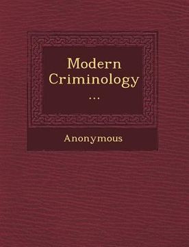 portada Modern Criminology... (en Inglés)
