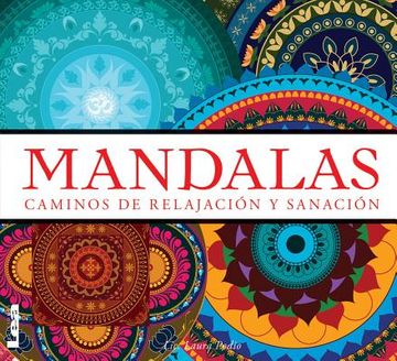 portada Mandalas - Caminos de Relajación Y Sanación: Caminos de Relajación Y Sanación