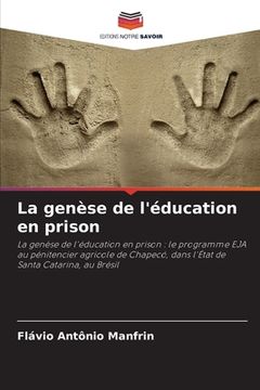 portada La genèse de l'éducation en prison (en Francés)