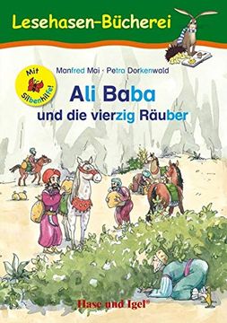 portada Ali Baba und die Vierzig Räuber / Silbenhilfe: Schulausgabe (Lesen Lernen mit der Silbenhilfe) (en Alemán)