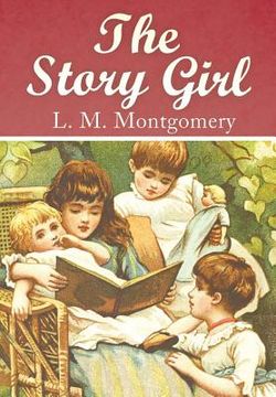 portada The Story Girl (en Inglés)