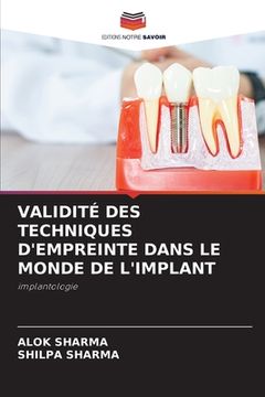 portada Validité Des Techniques d'Empreinte Dans Le Monde de l'Implant (en Francés)