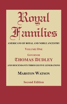 portada royal families: americans of royal and noble ancestry. volume one, gov. thomas dudley. second edition