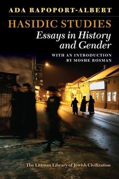 portada Hasidic Studies: Essays in History and Gender (en Inglés)