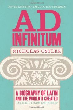 portada Ad Infinitum: A Biography of Latin