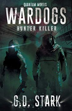 portada Wardogs Inc. #2: Hunter Killer (Wardogs Incorporated) (en Inglés)
