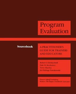 portada Program Evaluation: A Practitioner's Guide for Trainers and Educators (en Inglés)