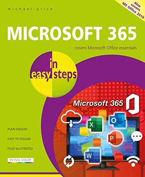 portada Microsoft 365 in Easy Steps: Covers Microsoft Office Essentials (en Inglés)