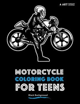 portada Motorcycle Coloring Book For Teens: Black Background (en Inglés)