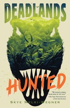 portada Hunted: 1 (Deadlands, 1) (en Inglés)