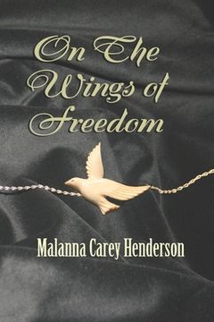 portada On the Wings of Freedom (en Inglés)