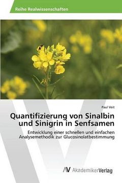 portada Quantifizierung von Sinalbin und Sinigrin in Senfsamen (German Edition)
