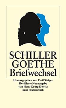 portada Der Briefwechsel Zwischen Schiller und Goethe (Insel Taschenbuch) (in German)