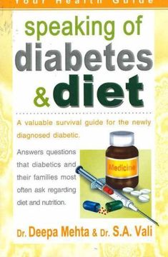 portada Speaking of Diabetes & Diet: A Valuable Survival Guide for the Newly Diagnosed Diabetic (en Inglés)