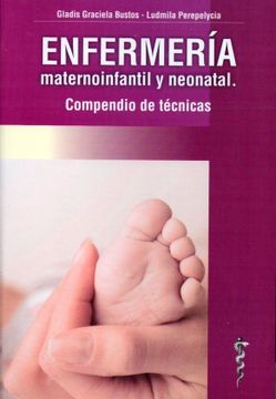 portada Enfermeria Maternoinfantil y Neonatal. Compendio de Tecnicas 2 ed