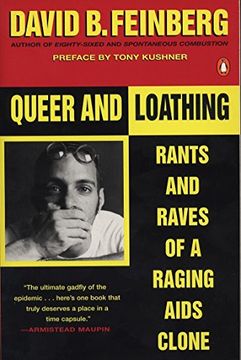 portada Queer and Loathing: Rants and Raves of a Raging Aids Clone (en Inglés)
