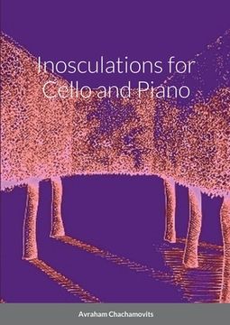 portada Inosculations for Cello and Paino (en Inglés)