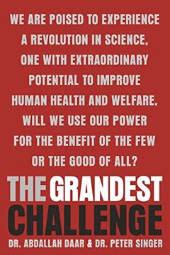 portada The Grandest Challenge: Taking Life-Saving Science From lab to Village (en Inglés)