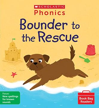 portada Phonics Readers: Bounder to the Rescue Decodable Phonic Reader for Ages 4-6 Exactly Matches Little Wandle Letters and Sounds Revised - Phase 5 (Phonics Book bag Readers)