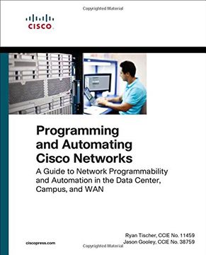 portada Programming and Automating Cisco Networks: A guide to network programmability and automation in the data center, campus, and WAN (Networking Technology)