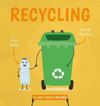 portada Recycling (Planet Earth Helpers) (en Inglés)