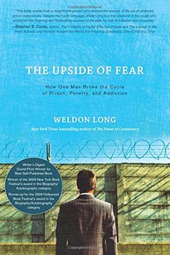 portada The Upside of Fear: How One Man Broke the Cycle of Prison, Poverty, and Addiction (en Inglés)