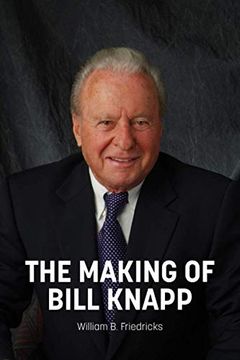 portada The Making of Bill Knapp (en Inglés)
