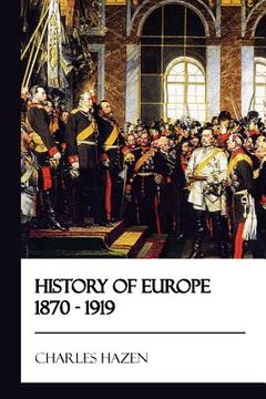 portada History of Europe 1870 - 1919 (en Inglés)
