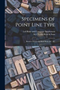 portada Specimens of Point Line Type: Borders Ornaments Brass Rules &c. &c (en Inglés)