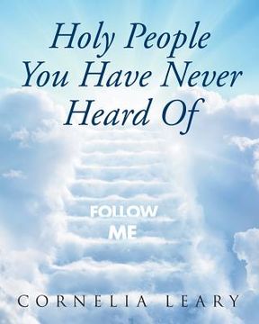 portada Holy People You Have Never Heard Of