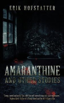 portada Amaranthine: And Other Stories (in English)