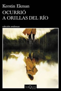 portada OCURRIO A ORILLAS DEL RIO (in Spanish)