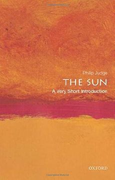 portada The Sun: A Very Short Introduction (Very Short Introductions) (en Inglés)