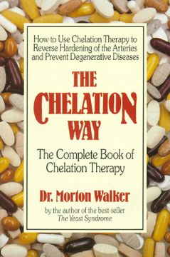 portada The Chelation Way,The Complete Book of Chelation Therapy