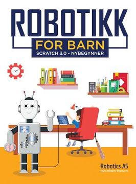 portada Robotikk for barn: Scratch 3.0 - Nybegynner (en Noruego)