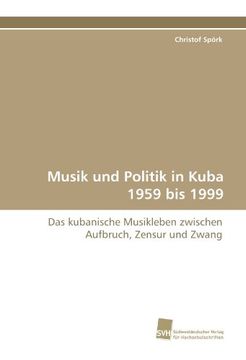 portada Musik Und Politik in Kuba 1959 Bis 1999