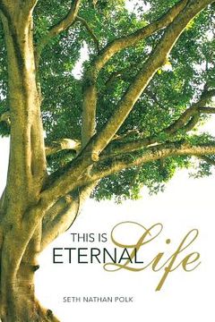 portada This Is Eternal Life (in English)
