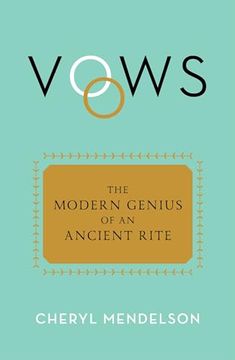 portada Vows: The Modern Genius of an Ancient Rite (en Inglés)