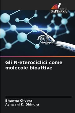 portada Gli N-eterociclici come molecole bioattive (en Italiano)