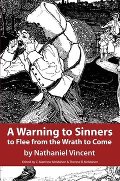 portada A Warning to Sinners to Flee from the Wrath to Come (en Inglés)