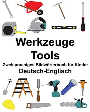 portada Deutsch-Englisch Werkzeuge/Tools Zweisprachiges Bildwörterbuch für Kinder 