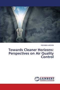 portada Towards Cleaner Horizons: Perspectives on Air Quality Control (in English)