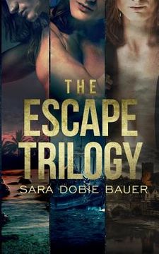 portada The Escape Trilogy (en Inglés)