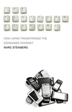 portada The Platform Economy: How Japan Transformed the Consumer Internet (in English)