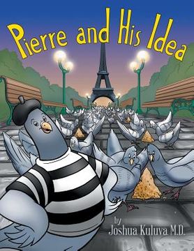 portada Pierre and His Idea (en Inglés)