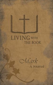 portada Living With the Book: Mark (en Inglés)