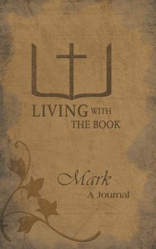 portada Living With the Book: Mark (in English)