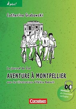 portada À Plus! - Nouvelle Édition: Band 2 - Aventure à Montpellier: Lektüre (en Francés)