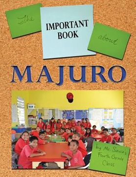 portada The Important Book about Majuro (en Inglés)
